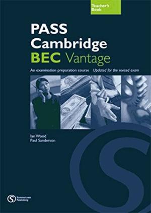 Goyal Saab Pass Cambridge BEC (Vantage) Workbook